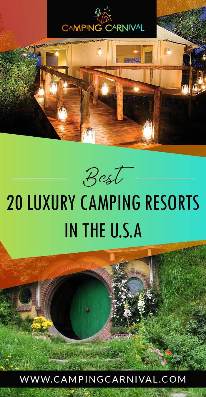 Top 20 Luxury Camping Resorts in united states america